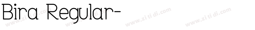 Bira Regular字体转换